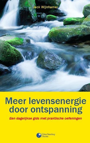 Meer levensenergie door ontspanning 9789491753022, Verzenden, Gelezen, Jack Wijnhamer