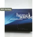 Hemel en Aarde - op zoek naar de stadsidealen door de eeuwen, Verzenden, Nico Nelissen