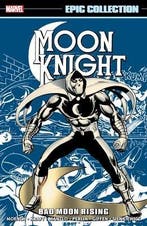 Moon Knight Epic Collection Volume 1: Bad Moon Rising [new P, Verzenden, Nieuw