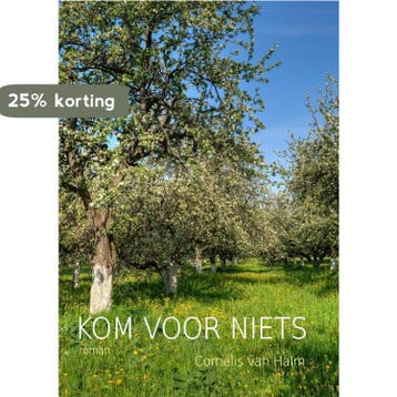 Kom voor niets 9789082458503 Cornelis van Halm, Verzenden, Gelezen, Cornelis van Halm