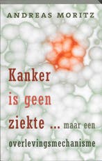 Kanker is geen ziekte ... maar een overlevingsmechanisme, Boeken, Verzenden, Gelezen, Andreas Moritz