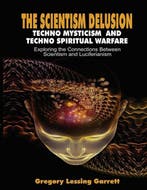 The Scientism Delusion - Gregory Lessing Garrett - 978138768, Verzenden, Nieuw