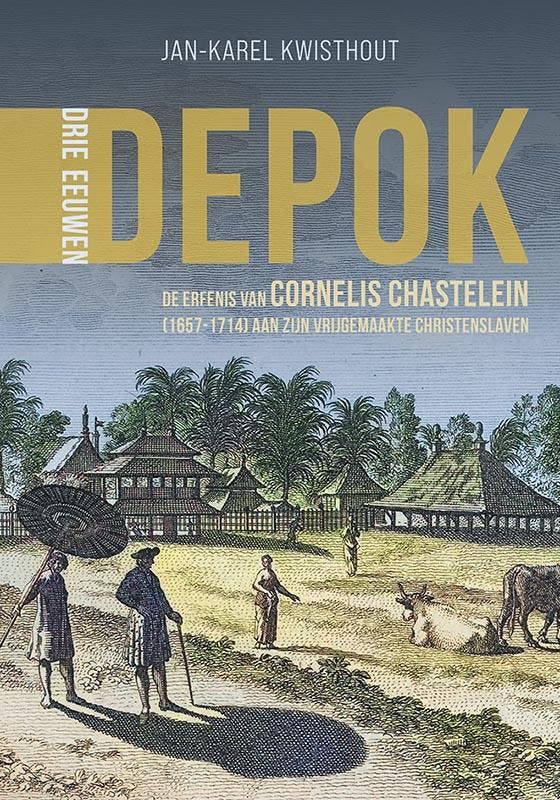 Drie Eeuwen Depok | Jan-Karel Kwisthout | Nieuw, Livres, Livres Autre, Envoi