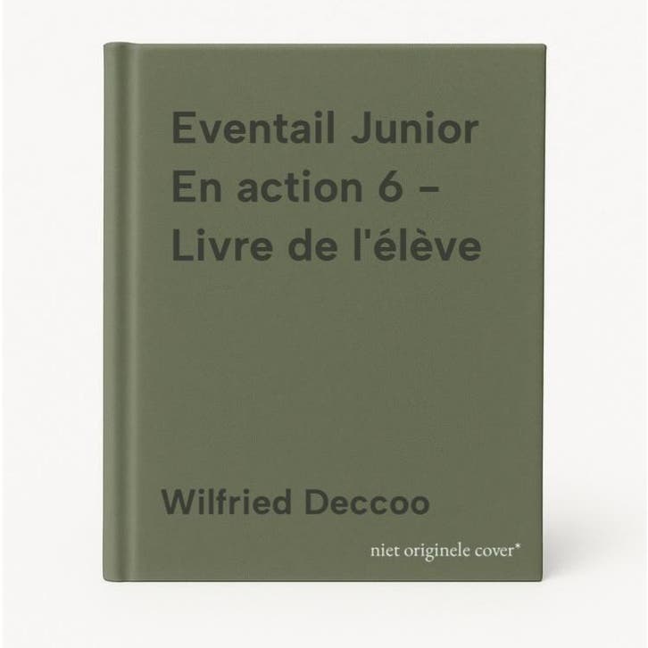 Eventail Junior En action 6 - Livre de lélève 9789030662204, Boeken, Schoolboeken, Gelezen, Verzenden