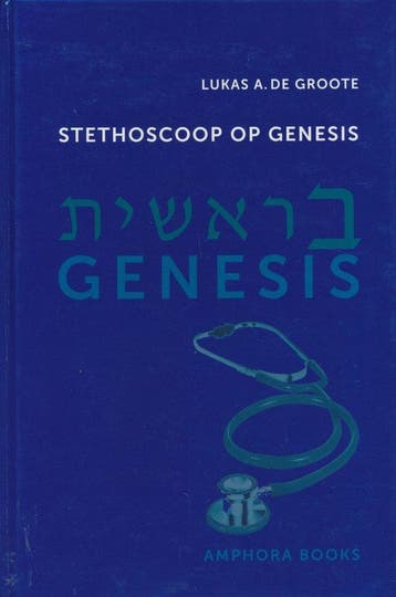 De Stethoscoop Op Genesis 9789064460531 T. de Lange, Verzenden, T. de Lange