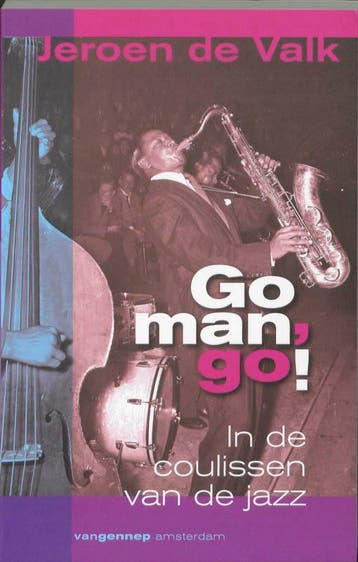Go man, go! 9789055150847 J. de Valk, Verzenden, J. de Valk
