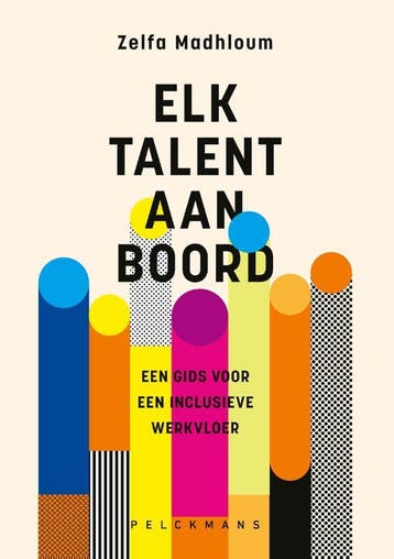 Elk Talent Aan Boord | Zelfa Madhloum | Nieuw, Verzenden, Nieuw, Zelfa Madhloum