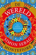 De wereld 9789000368587 Simon Montefiore, Boeken, Verzenden, Zo goed als nieuw, Simon Montefiore
