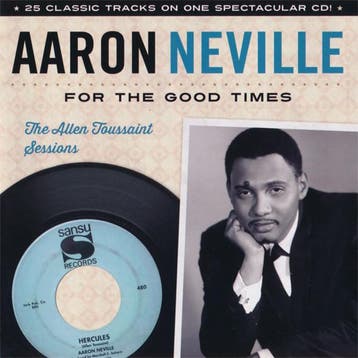 Aaron Neville - For The Good Times – The Allen Toussaint Ses, Verzenden