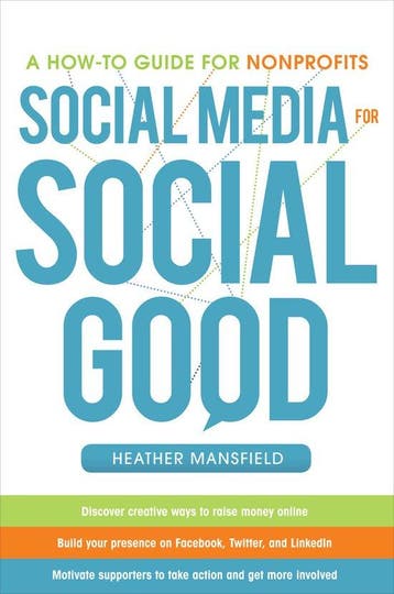 Social Media For Social Good 9780071770811 Heather Mansfield, Verzenden, Heather Mansfield