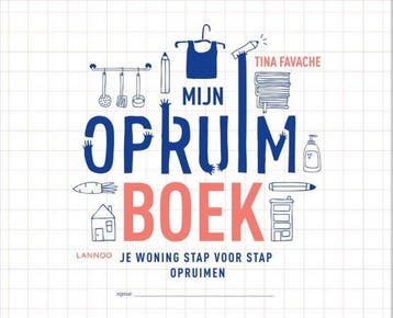 Mijn opruimboek 9789401450003 Tina Favache, Verzenden, Tina Favache