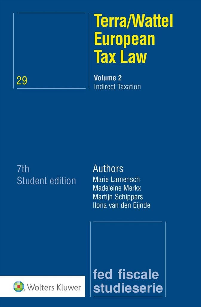 Studenteneditie European Tax Law Volume II 9789013165609, Boeken, Taal | Engels, Gelezen, Verzenden