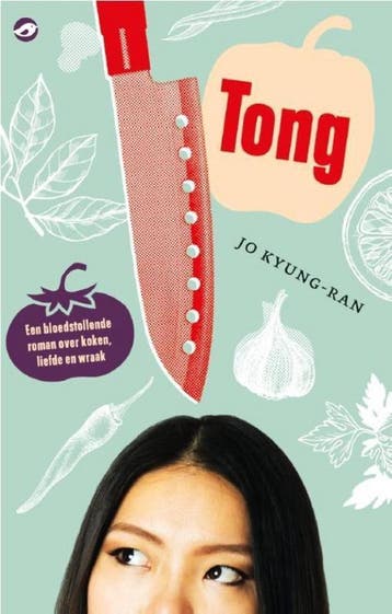 Tong / Culinaire roman 9789492086372 Jo Kyung-Ran, Verzenden, Gelezen, Jo Kyung-Ran