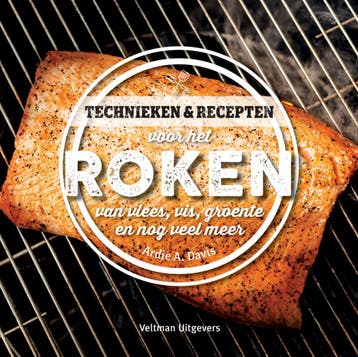 Technieken & recepten voor het roken van vlees, vis, groente, Verzenden, Ardie A. Davis