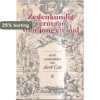Zedenkundig vermaan voor jong en oud 9789011911635 Cats, Verzenden, Gelezen, Cats