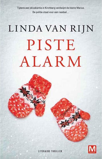 Piste alarm / Günter Wolfsberg / 1 9789460680977, Verzenden, Linda van Rijn