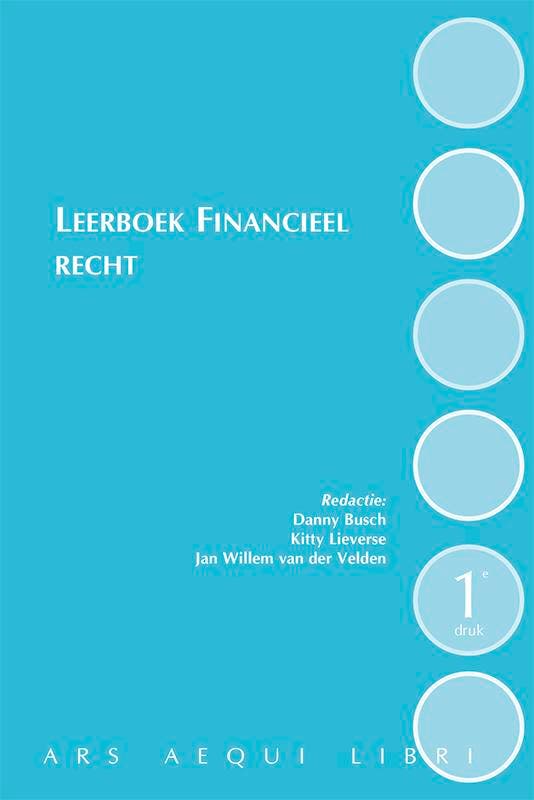 Leerboek Financieel recht / Ars Aequi Handboeken Danny Busch, Boeken, Wetenschap, Zo goed als nieuw, Verzenden
