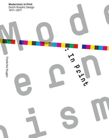 Modernism: In Print | Frederike Huygen | Nieuw, Verzenden, Nieuw, Frederike Huygen