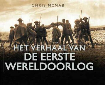 Het verhaal van de Eerste Wereldoorlog 9781845886691, Verzenden, Chris McNab