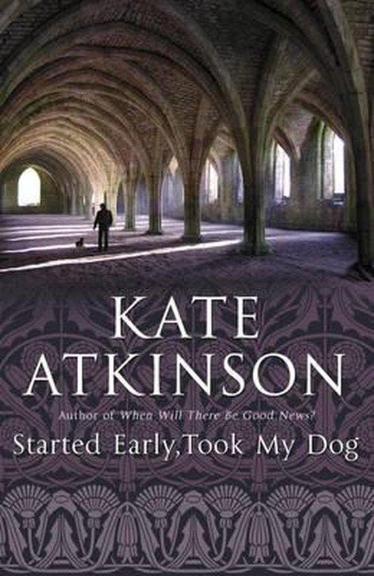 Started Early, Took My Dog 9780385608022 Kate Atkinson, Boeken, Taal | Engels, Gelezen, Verzenden