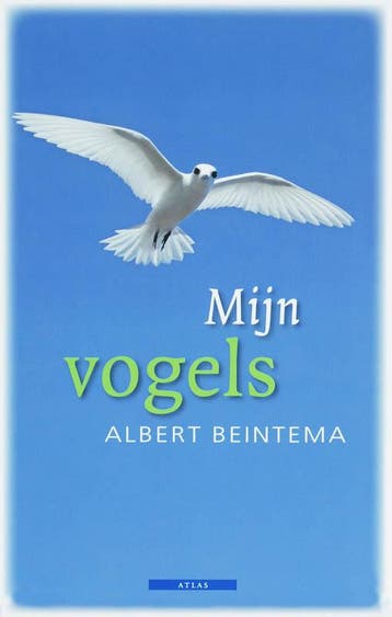 Mijn vogels 9789045000398 A. Beintema, Verzenden, A. Beintema