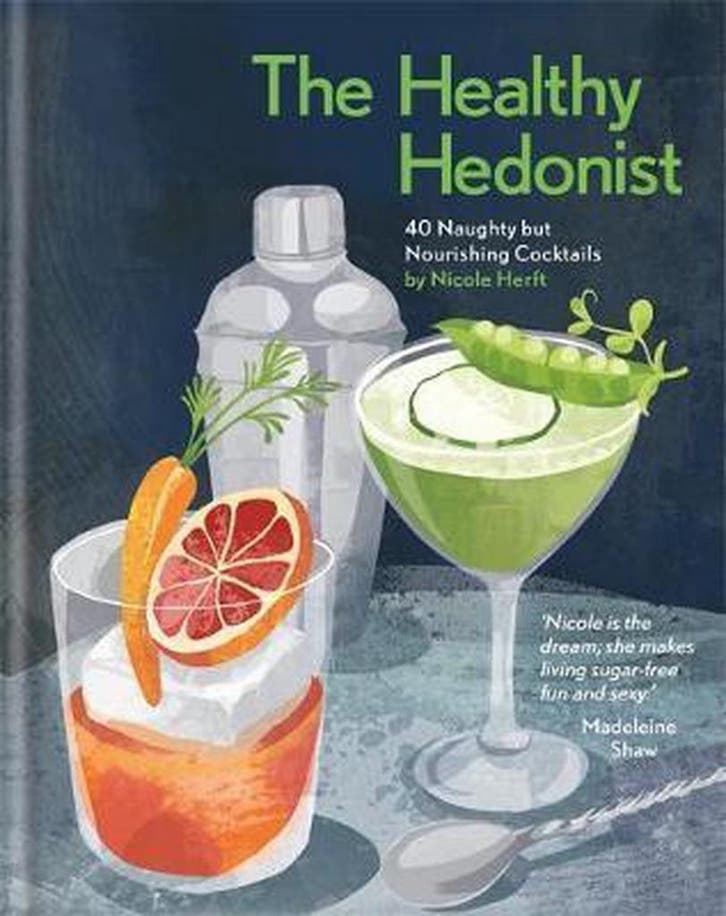 The Healthy Hedonist 9780857833907 Nicole Herft, Livres, Langue | Anglais, Envoi