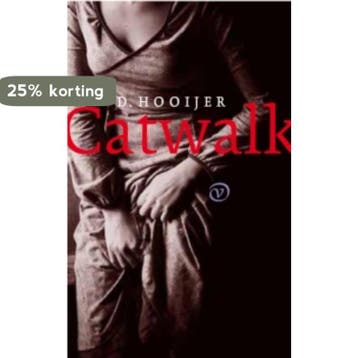 Catwalk 9789028241312 D. Hooijer, Boeken, Verzenden, Zo goed als nieuw, D. Hooijer
