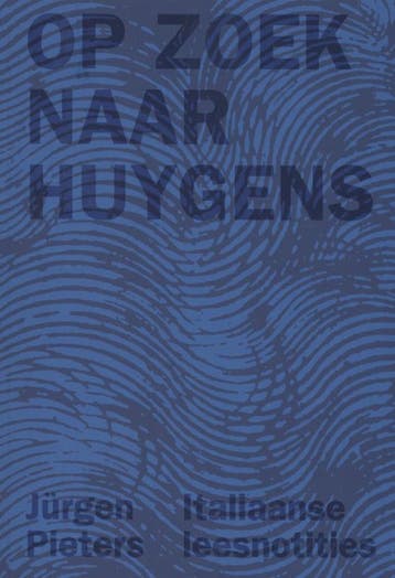 Op zoek naar Huygens 9789056551353 Jürgen Pieters, Verzenden, Zo goed als nieuw, Jürgen Pieters