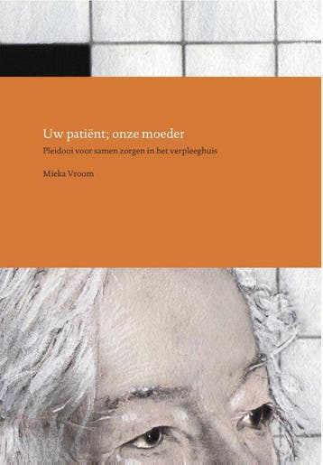 Uw patiënt, onze moeder 9789080604902 Mieka Vroom, Verzenden, Zo goed als nieuw, Mieka Vroom