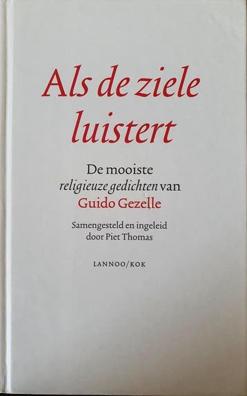 ALS DE ZIELE LUISTERT 9789024285242 G. GEZELLE, Verzenden, Gelezen, G. GEZELLE