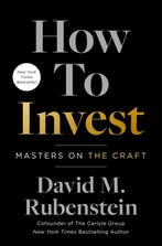 How to Invest 9781982190309 David M. Rubenstein, Verzenden, David M. Rubenstein