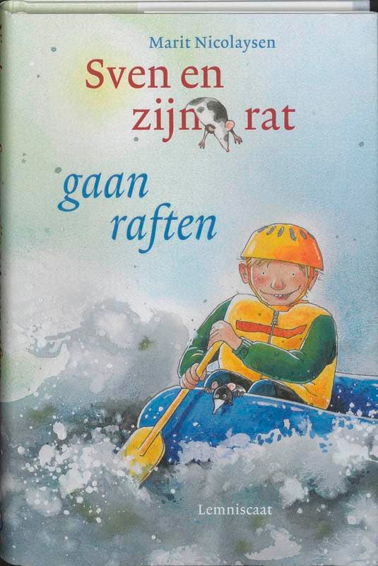 Sven en zijn rat gaan raften 9789056377281 Marit Nicolaysen, Boeken, Kinderboeken | Jeugd | onder 10 jaar, Zo goed als nieuw, Verzenden