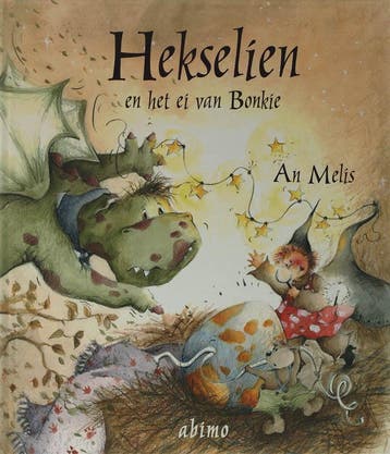 Hekselien en het ei van Bonkie 9789059322400 An Melis, Verzenden, Gelezen, An Melis