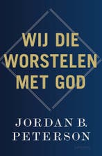 Wij die worstelen met God (9789044655544), Boeken, Verzenden, Nieuw