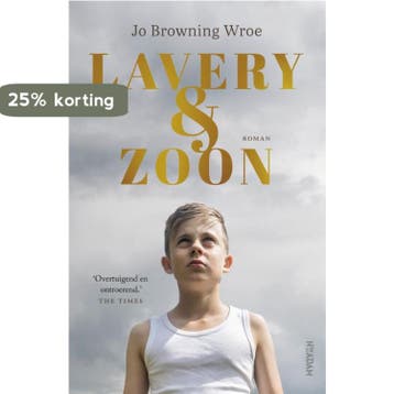 Lavery & Zoon 9789046828564 Jo Browning Wroe, Verzenden, Jo Browning Wroe