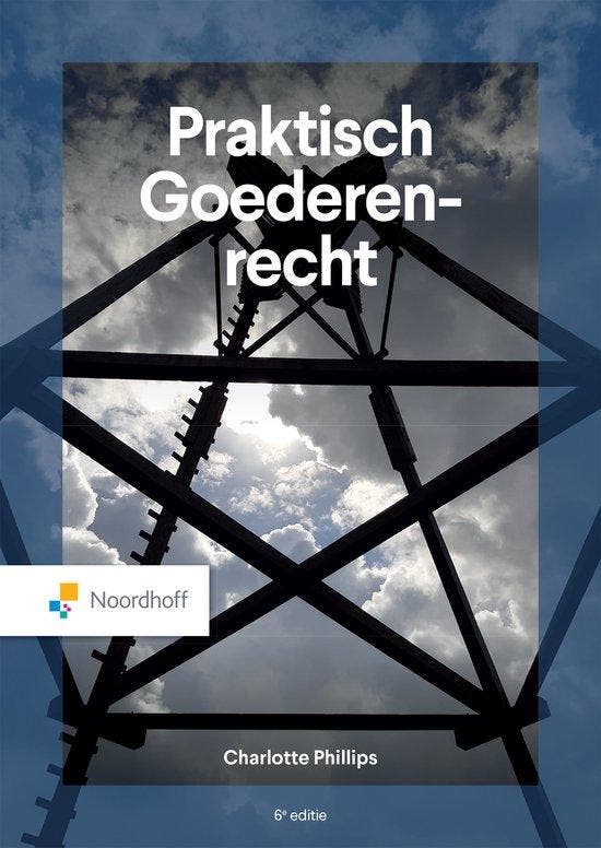 Praktisch Goederenrecht 9789001016395 Charlotte Phillips, Livres, Science, Envoi
