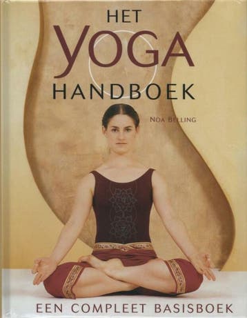 Het Yoga handboek - Noa Belling - 9789059201101 - Hardcover, Verzenden, Nieuw