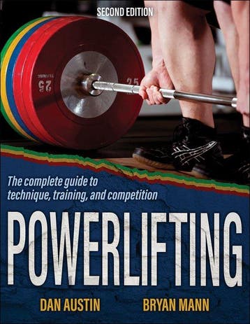 Powerlifting The Complete Guide to Technique, Training, and, Verzenden, Dan Austin