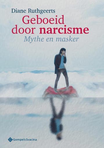 Geboeid door narcisme 9789463713122 Diane Ruthgeerts, Boeken, Verzenden, Zo goed als nieuw, Diane Ruthgeerts