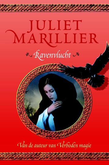 Ravenvlucht / Verboden magie / 2 9789024560653, Verzenden, Zo goed als nieuw, Juliet Marillier