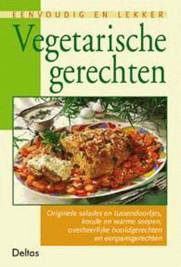 Vegetarische gerechten / Eenvoudig en lekker 9789024364718, Verzenden, T. Schindler