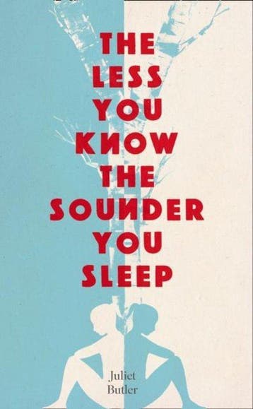 Less you know the sounder you sleep 9780008203764, Livres, Verzenden, Juliet Butler