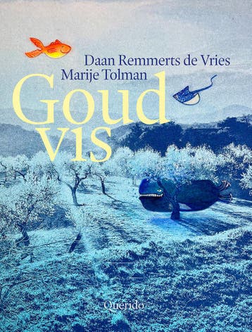 Goudvis 9789045131139 Daan Remmerts de Vries, Verzenden, Daan Remmerts de Vries