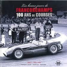 Les Beaux Jours de Francorchamps – 100 Ans de Course, Tome 1, Livres, Verzenden, Claude Yvens