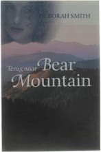 Terug naar Bear Mountain 9789022528617 Deborah Smith, Verzenden, Deborah Smith