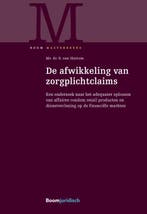 De afwikkeling van zorgplichtclaims / Boom Masterreeks, Boeken, Verzenden, Zo goed als nieuw, B. van Hattum