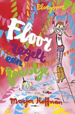 Floor regelt een feestje / Floor 9789021673004, Boeken, Verzenden, Zo goed als nieuw, Marjon Hoffman