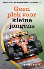 Geen plek voor kleine jongens 9789400409828 Nando Boers, Verzenden, Nando Boers