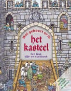 Wat gebeurt er in het kasteel 9789044715095, Verzenden, Gelezen