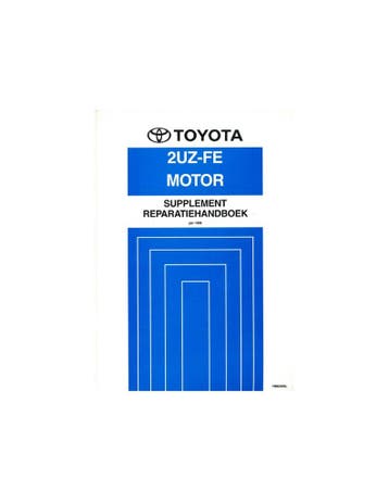 1998 TOYOTA LAND CRUISER 2UZ-FE MOTOR WERKPLAATSHANDBOEK